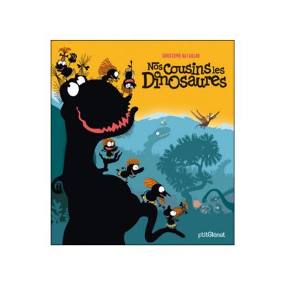 Nos Cousins les dinosaures - Album jeunesse dès 3 ans (cartonné)