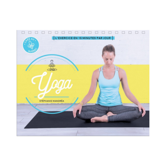 Yoga - Exercice en 15 minutes par jour