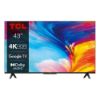 Téléviseur 43" 4K HDR TV​ avec Google TV - TCL 43P635