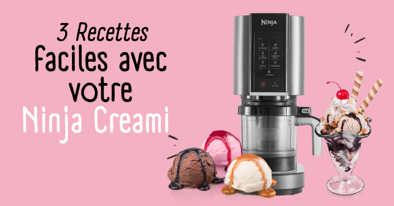 3 Recettes en Vidéos pour des Délices Glacés Faits Maison avec la Ninja  CREAMi   - Shopping et Courses en ligne, livrés à domicile ou  au bureau, 7j/7 à la Réunion