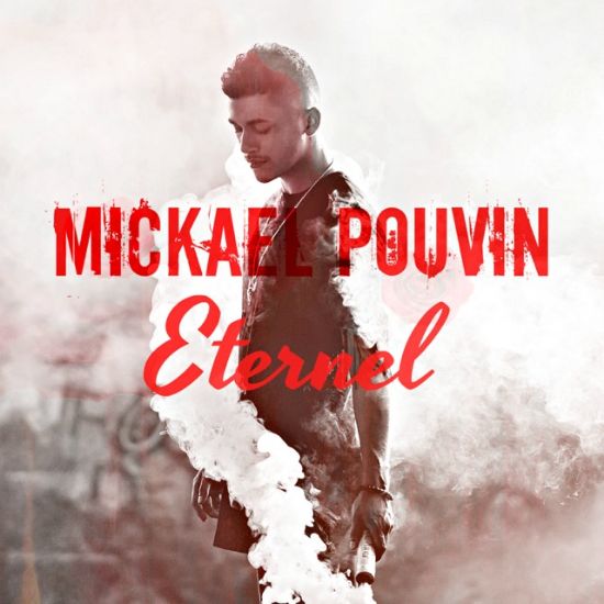 CD Mickaël Pouvin - Éternel | Album 10 Titres - Variété / Pop - La Réunion