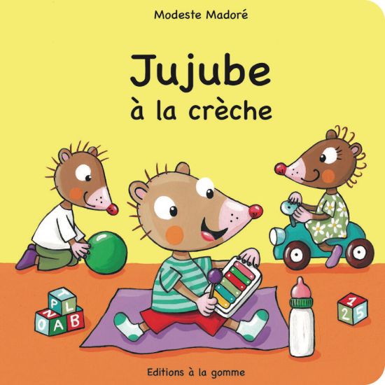 Jujube à la crèche | Album jeunesse