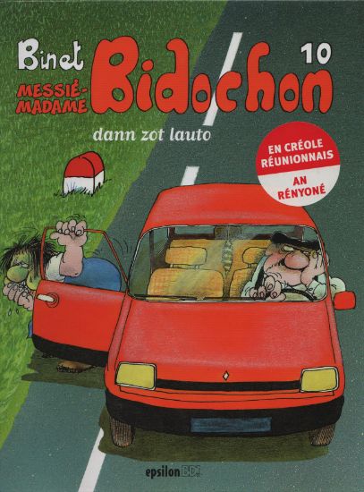 Messié-madame Bidochon dann zot lauto | BD en créole réunionnais - Epsilon Éditions