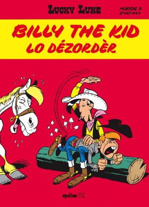 Lucky Luke : Billy the Kid lo dézordèr | BD en créole réunionnais - Epsilon Éditions
