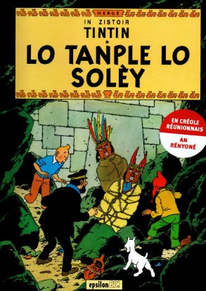 Tintin : Lo tanple Lo solèy | BD en créole réunionnais - Epsilon Éditions